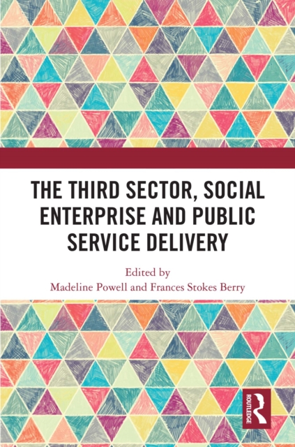 The Third Sector, Social Enterprise and Public Service Delivery, EPUB eBook