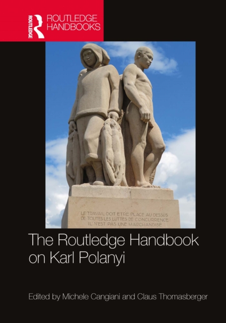 The Routledge Handbook on Karl Polanyi, PDF eBook