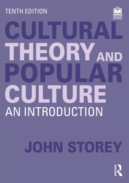 Cultural Theory and Popular Culture : An Introduction, EPUB eBook