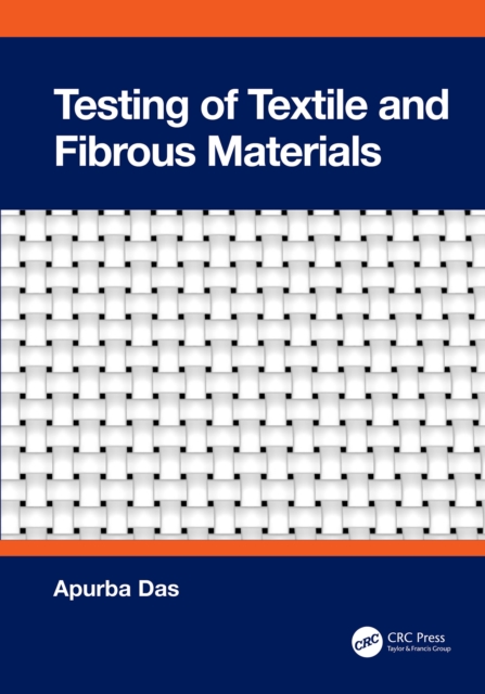 Testing of Textile and Fibrous Materials, EPUB eBook