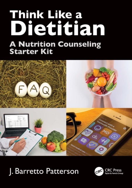 Think Like a Dietitian : A Nutrition Counseling Starter Kit, EPUB eBook