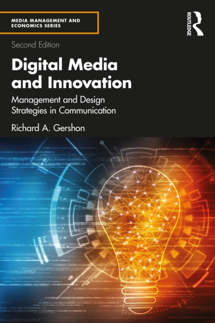 Digital Media and Innovation : Management and Design Strategies in Communication, EPUB eBook