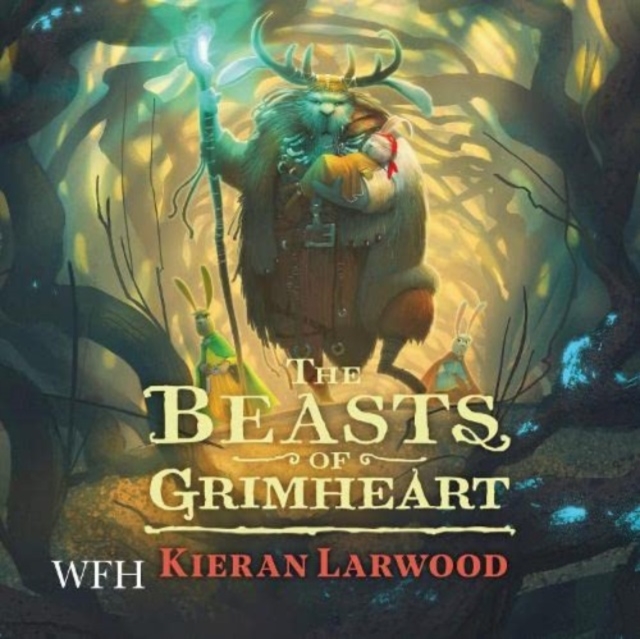 The Beasts of Grimheart : The Five Realms, Book 3, CD-Audio Book