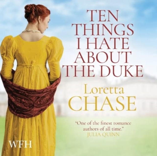 Ten Things I Hate about the Duke : A Difficult Dukes Novel, CD-Audio Book