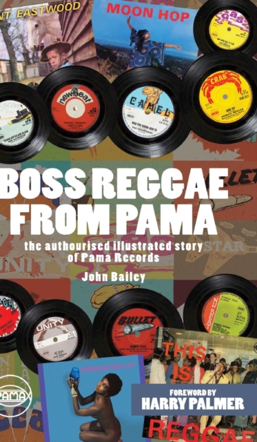 Boss Reggae From Pama, Hardback Book