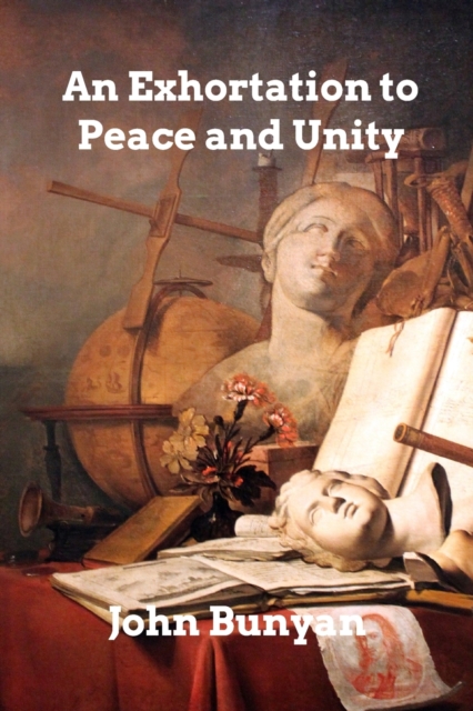 An Exhortation to Peace and Unity, Paperback / softback Book