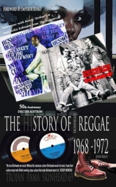 The History Of Skinhead Reggae 1968-1972 (50th Anniversary Deluxe Edition), Paperback / softback Book