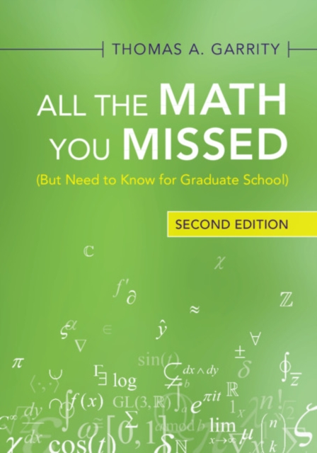 All the Math You Missed : (But Need to Know for Graduate School), EPUB eBook