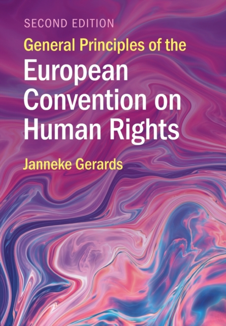 General Principles of the European Convention on Human Rights, Paperback / softback Book