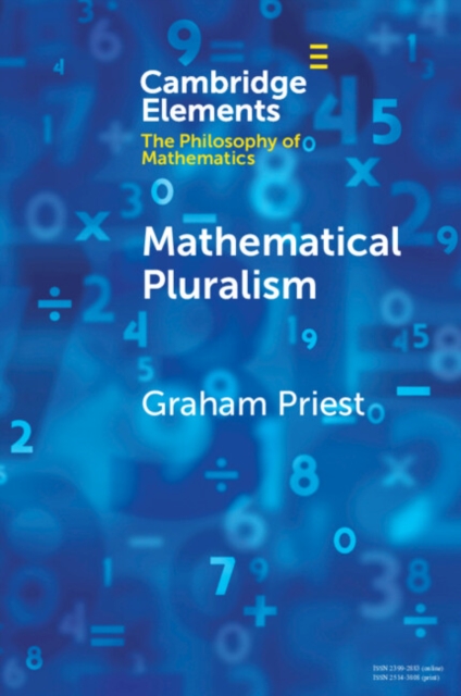 Mathematical Pluralism, Paperback / softback Book