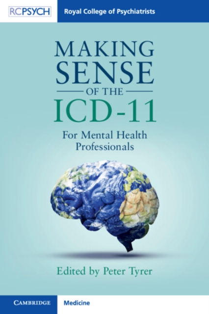 Making Sense of the ICD-11 : For Mental Health Professionals, Paperback / softback Book