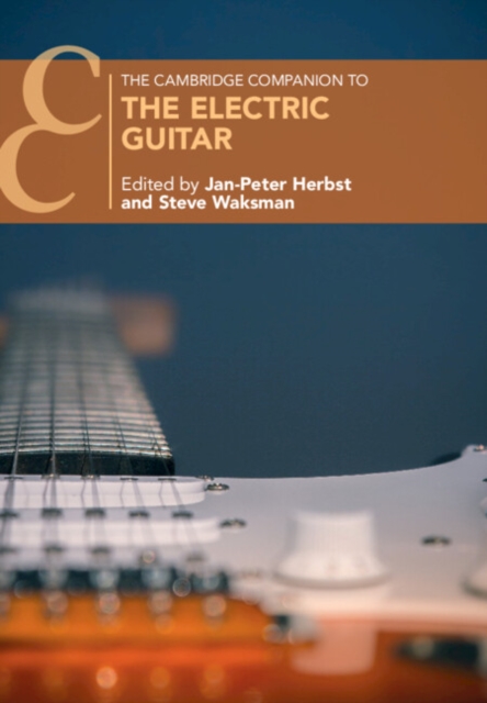 The Cambridge Companion to the Electric Guitar, Paperback / softback Book