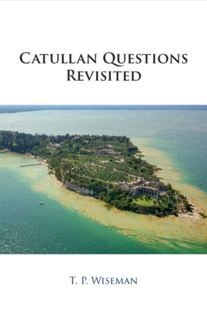 Catullan Questions Revisited, Paperback / softback Book