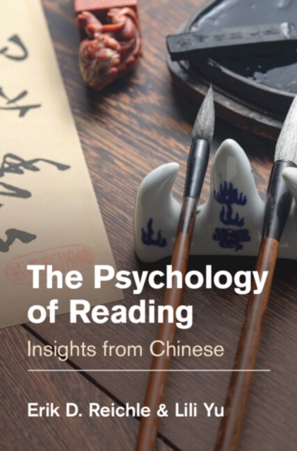 The Psychology of Reading : Insights from Chinese, Hardback Book