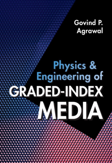 Physics and Engineering of Graded-Index Media, PDF eBook