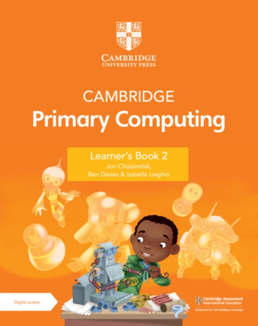 Cambridge Primary Computing Learner's Book 2 with Digital Access (1 Year), Multiple-component retail product Book