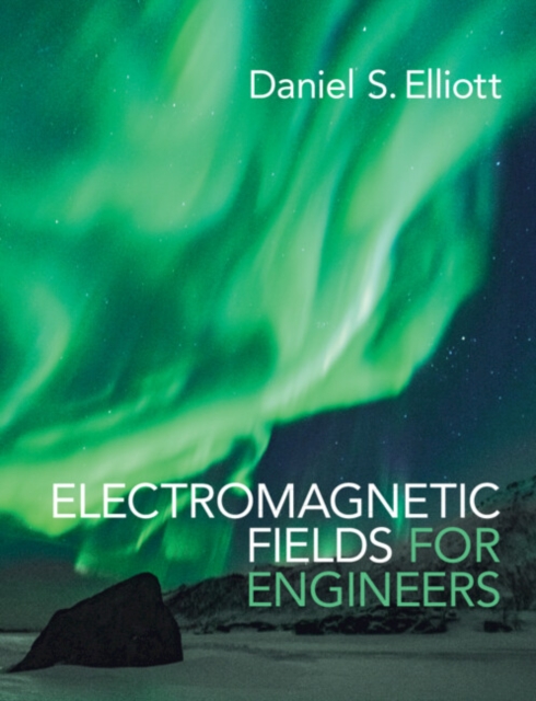 Electromagnetic Fields for Engineers, Hardback Book