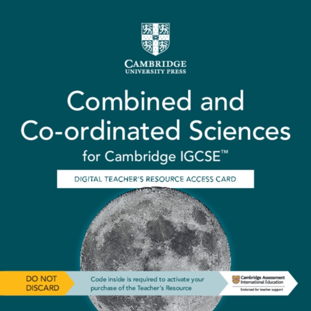 Cambridge IGCSE™ Combined and Co-ordinated Sciences Digital Teacher's Resource Access Card, Digital product license key Book