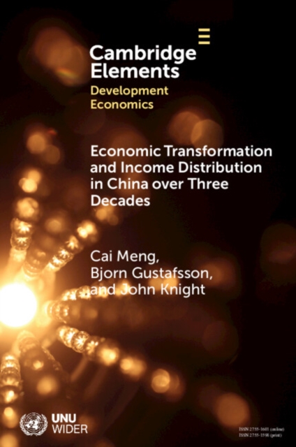 Economic Transformation and Income Distribution in China over Three Decades, Paperback / softback Book