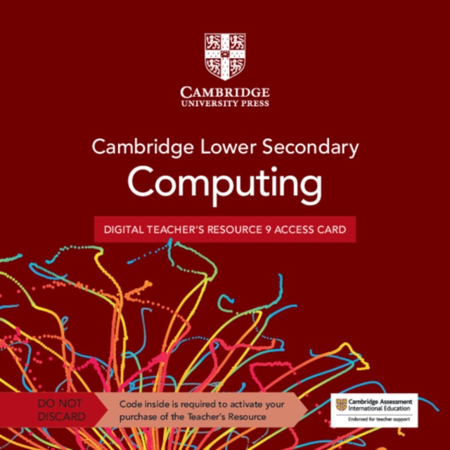 Cambridge Lower Secondary Computing Digital Teacher's Resource 9 Access Card, Digital product license key Book