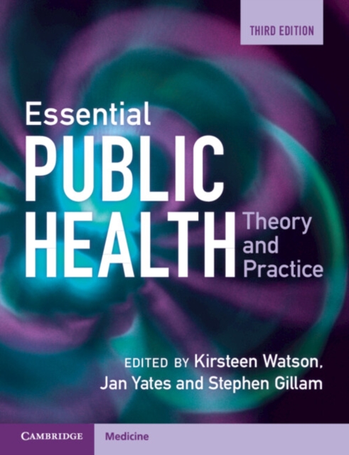 Essential Public Health : Theory and Practice, Paperback / softback Book