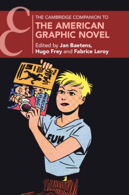 The Cambridge Companion to the American Graphic Novel, Paperback / softback Book