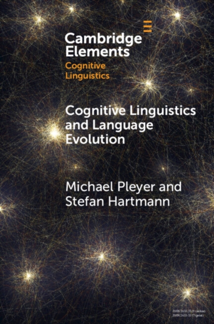 Cognitive Linguistics and Language Evolution, Paperback / softback Book