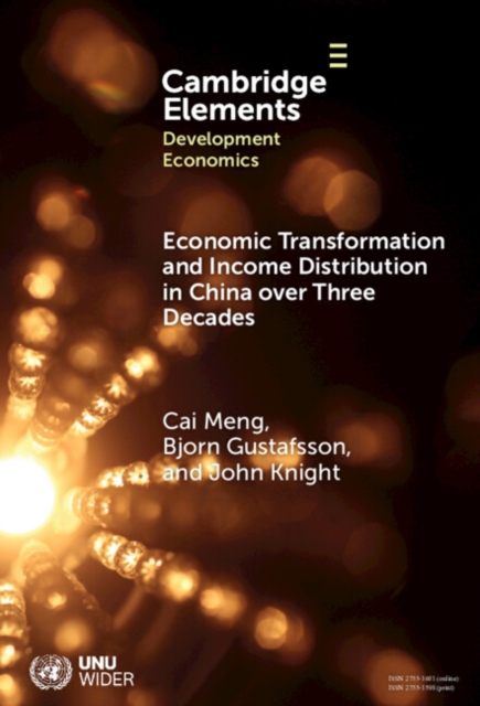 Economic Transformation and Income Distribution in China over Three Decades, Hardback Book