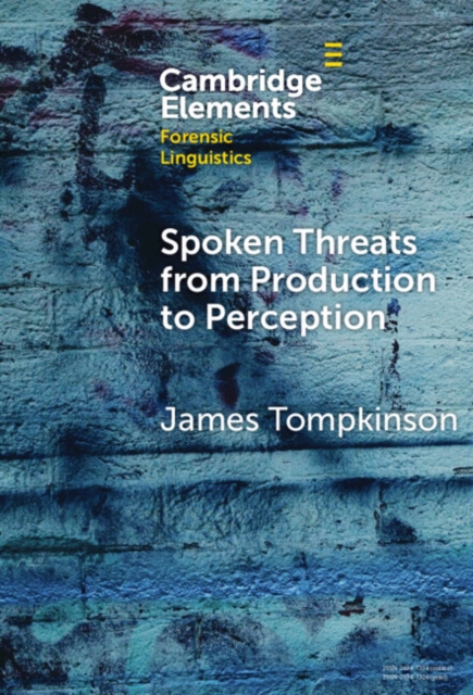 Spoken Threats from Production to Perception, Hardback Book