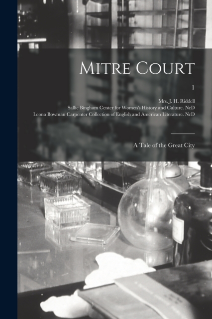 Mitre Court : a Tale of the Great City; 1, Paperback / softback Book
