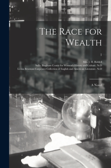 The Race for Wealth : a Novel; 1, Paperback / softback Book