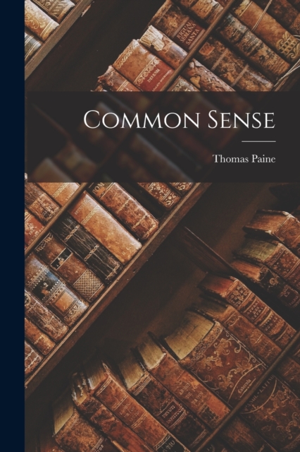 Common Sense, Paperback / softback Book