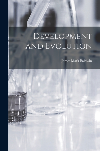 Development and Evolution, Paperback / softback Book