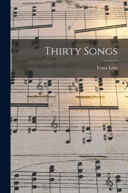 Thirty Songs, Paperback / softback Book