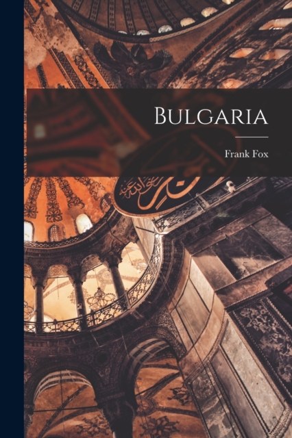 Bulgaria, Paperback / softback Book