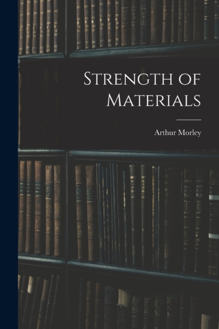 Strength of Materials, Paperback / softback Book