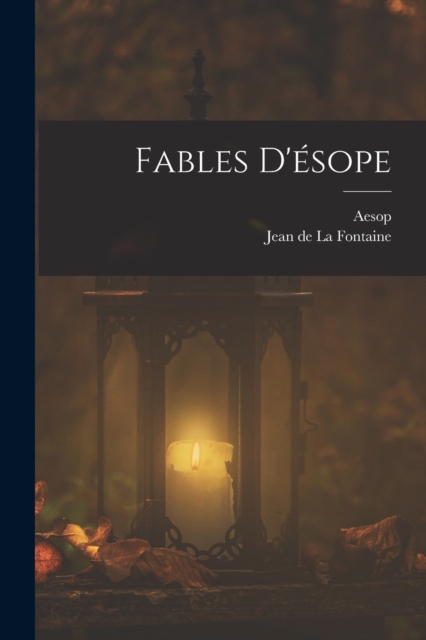 Fables D'esope, Paperback / softback Book