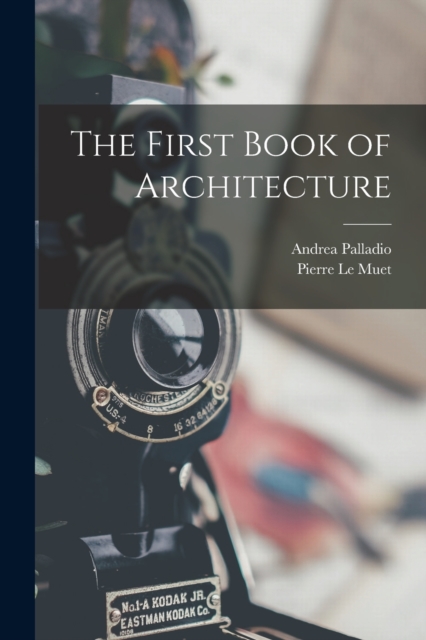 The First Book of Architecture, Paperback / softback Book