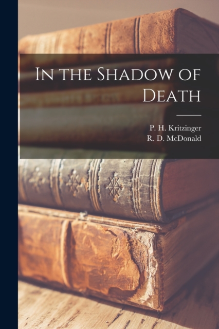 In the Shadow of Death, Paperback / softback Book