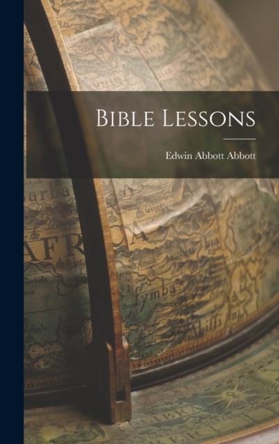 Bible Lessons, Hardback Book