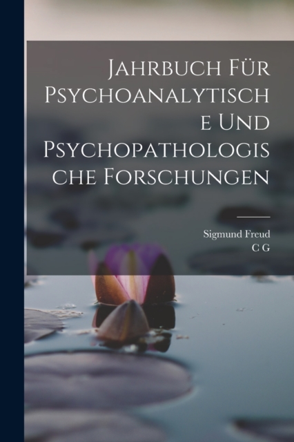 Jahrbuch fur psychoanalytische und psychopathologische Forschungen, Paperback / softback Book