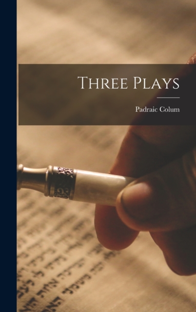 Three Plays, Hardback Book
