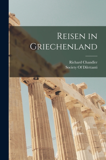 Reisen in Griechenland, Paperback / softback Book
