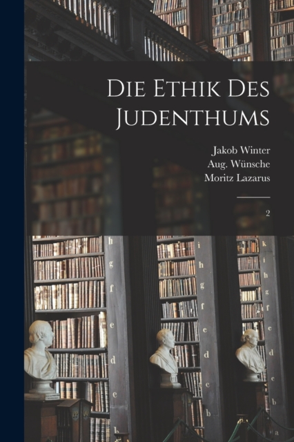 Die Ethik des Judenthums : 2, Paperback / softback Book