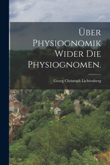 Uber Physiognomik wider die Physiognomen., Paperback / softback Book