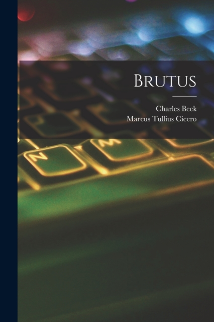 Brutus, Paperback / softback Book