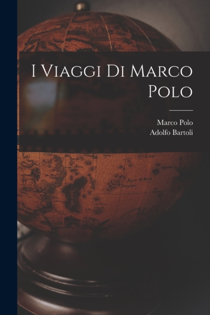 I Viaggi Di Marco Polo, Paperback / softback Book