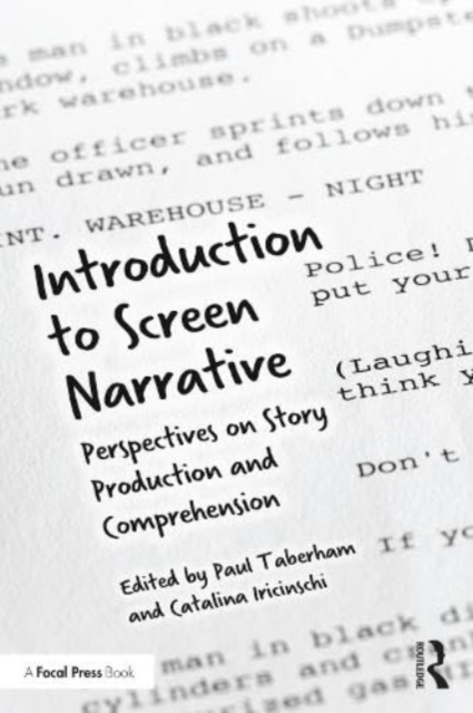 Introduction to Screen Narrative : Perspectives on Story Production and Comprehension, Paperback / softback Book