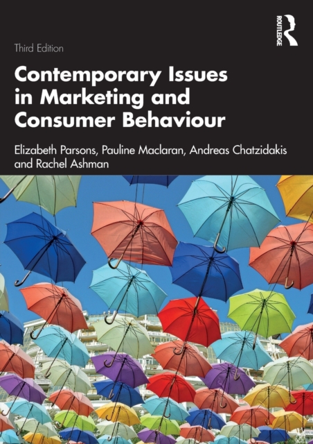 Contemporary Issues in Marketing and Consumer Behaviour, Paperback / softback Book
