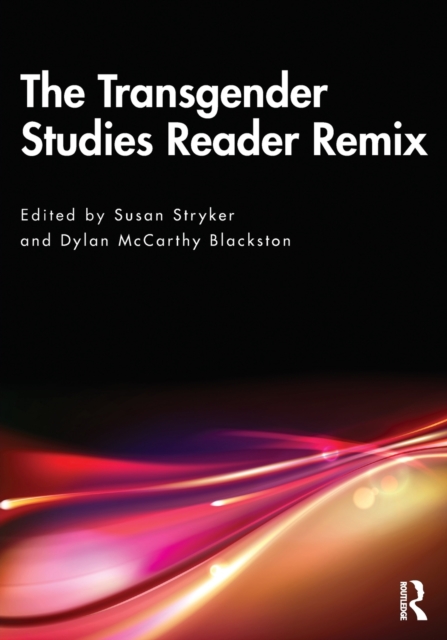 The Transgender Studies Reader Remix, Paperback / softback Book